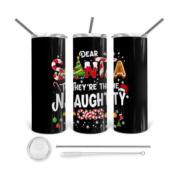 Dear santa they're the naughty , 360 Eco friendly stainless steel tumbler 600ml, with metal straw & cleaning brush