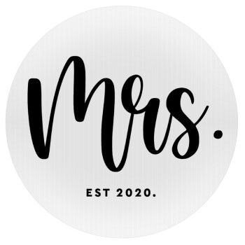 Mr & Mrs (Mrs), Mousepad Round 20cm