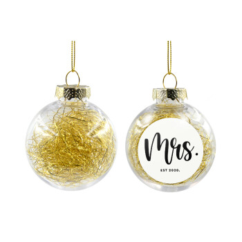 Mr & Mrs (Mrs), Transparent Christmas tree ball ornament with gold filling 8cm