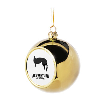 Ace Ventura Pet Detective, Golden Christmas tree ball ornament 8cm