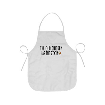 The old chicken has the zoom, Chef Apron Short Full Length Adult (63x75cm)