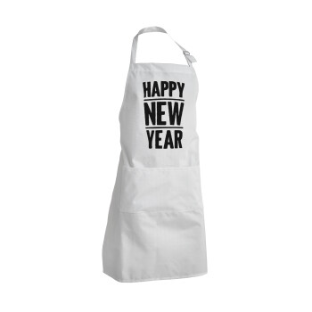 Happy new year, Adult Chef Apron (with sliders and 2 pockets)