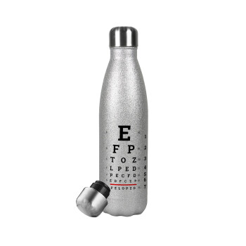 EYE test chart, Μεταλλικό παγούρι θερμός Glitter Aσημένιο (Stainless steel), διπλού τοιχώματος, 500ml