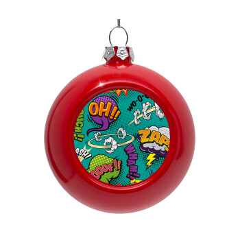 Comic oh, Red Christmas tree ornament bauble 8cm