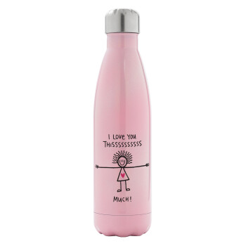 I Love you thissss much..., Metal mug thermos Pink Iridiscent (Stainless steel), double wall, 500ml