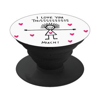 I Love you thissss much..., Phone Holders Stand  Black Hand-held Mobile Phone Holder