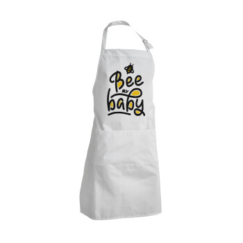 Bee my BABY!!!, Adult Chef Apron (with sliders and 2 pockets)