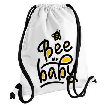 Bee my BABY!!!, Backpack pouch GYMBAG white, with pocket (40x48cm) & thick cords