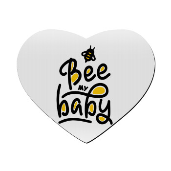 Bee my BABY!!!, Mousepad heart 23x20cm