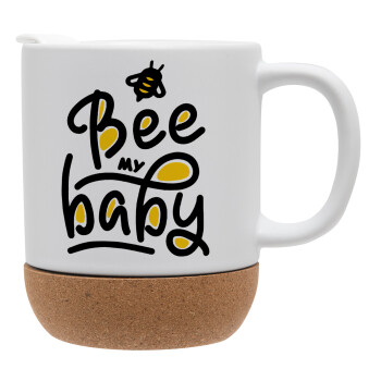 Bee my BABY!!!, Κούπα, κεραμική με βάση φελού και καπάκι (ΜΑΤ), 330ml (1 τεμάχιο)