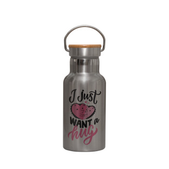 I Just want a hug!, Stainless steel metallic thermos flask, silver with a bamboo lid, double-walled, 350ml.