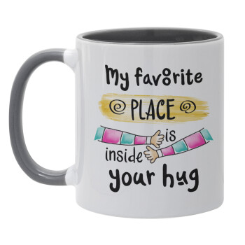My favorite place is inside your HUG, Mug colored grey, ceramic, 330ml