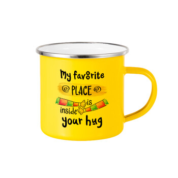 My favorite place is inside your HUG, Yellow Enamel Metallic Cup 360ml