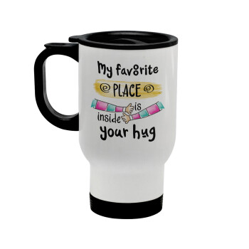 My favorite place is inside your HUG, Stainless steel travel mug with lid, double wall white 450ml