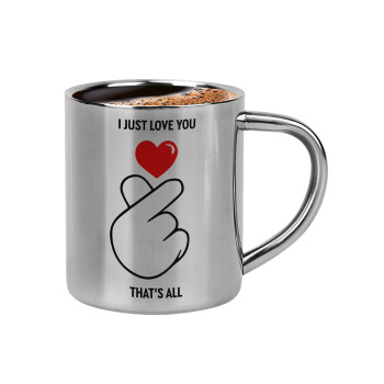 I just love you, that's all., Double-wall metal cup for espresso (220ml)