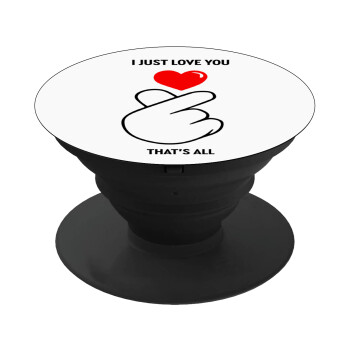 I just love you, that's all., Phone Holders Stand  Black Hand-held Mobile Phone Holder