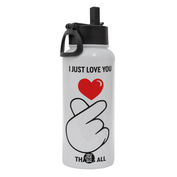 I just love you, that's all., Metal mug thermo White with Straw and Spout Lid (Stainless steel), double wall, 950ml