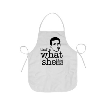 The office Michael That's what she said, Chef Apron Short Full Length Adult (63x75cm)
