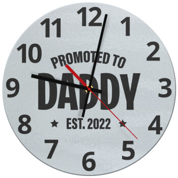 Promoted to Daddy, Ρολόι τοίχου γυάλινο (30cm)