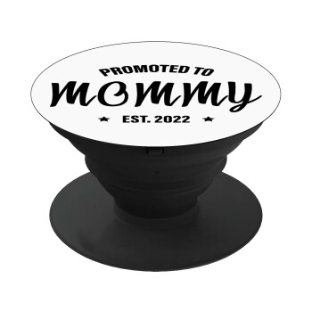 Promoted to Mommy, Phone Holders Stand  Μαύρο Βάση Στήριξης Κινητού στο Χέρι