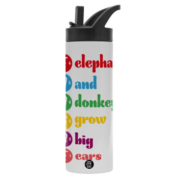 Elephants And Donkeys Grow Big Ears, Metallic thermos bottle with straw & handle, stainless steel (Stainless steel 304), double-walled, 600ml.