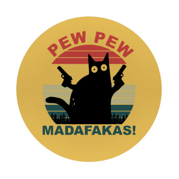 PEW PEW madafakas, Mousepad Round 20cm