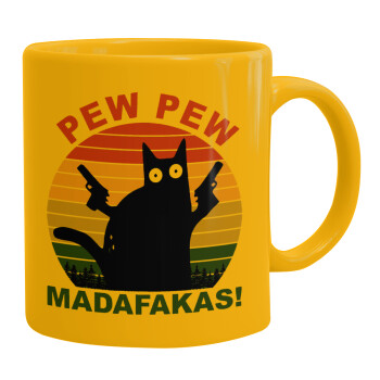 PEW PEW madafakas, Ceramic coffee mug yellow, 330ml (1pcs)