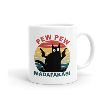 PEW PEW madafakas, Ceramic coffee mug, 330ml (1pcs)