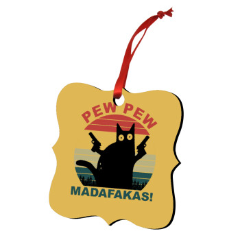 PEW PEW madafakas, Christmas ornament polygon wooden 7.5cm