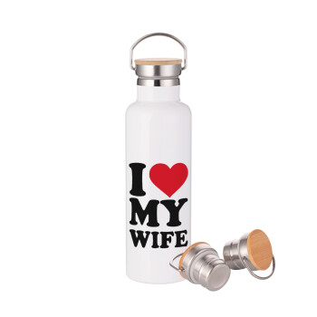 I Love my Wife, Stainless steel White with wooden lid (bamboo), double wall, 750ml