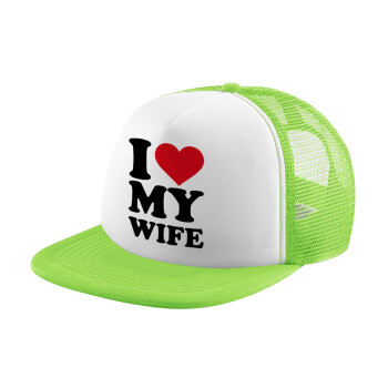 I Love my Wife, Child's Soft Trucker Hat with Green/White Mesh (POLYESTER, CHILDREN'S, ONE SIZE)