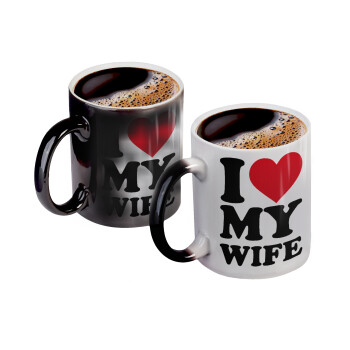 I Love my Wife, Color changing magic Mug, ceramic, 330ml when adding hot liquid inside, the black colour desappears (1 pcs)