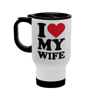 I Love my Wife, Stainless steel travel mug with lid, double wall white 450ml