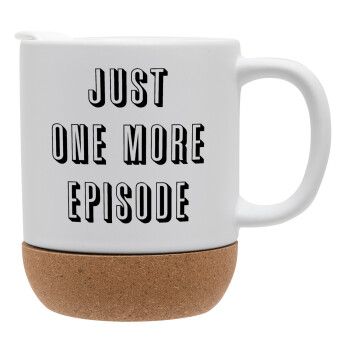 JUST ONE MORE EPISODE, Ceramic coffee mug Cork (MAT), 330ml (1pcs)