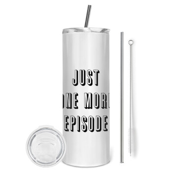 JUST ONE MORE EPISODE, Eco friendly stainless steel tumbler 600ml, with metal straw & cleaning brush