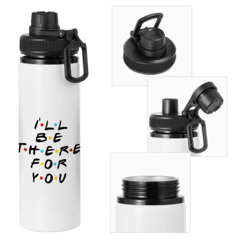 Friends i i'll be there for you, Metal water bottle with safety cap, aluminum 850ml