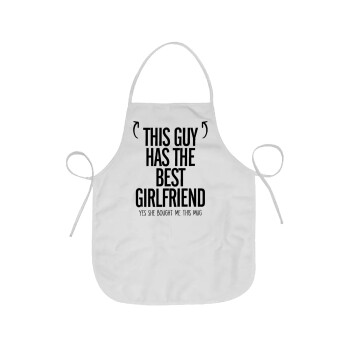 This guy has the best Girlfriend, Chef Apron Short Full Length Adult (63x75cm)