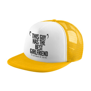 This guy has the best Girlfriend, Adult Soft Trucker Hat with Yellow/White Mesh (POLYESTER, ADULT, UNISEX, ONE SIZE)