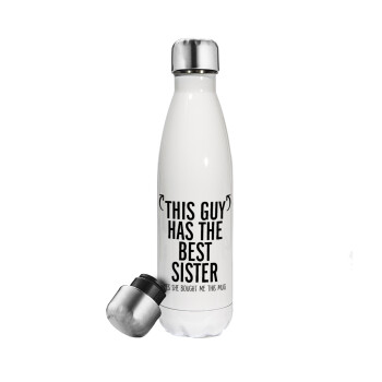 This guy has the best Sister, Metal mug thermos White (Stainless steel), double wall, 500ml