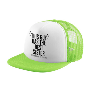 This guy has the best Sister, Child's Soft Trucker Hat with Green/White Mesh (POLYESTER, CHILDREN'S, ONE SIZE)