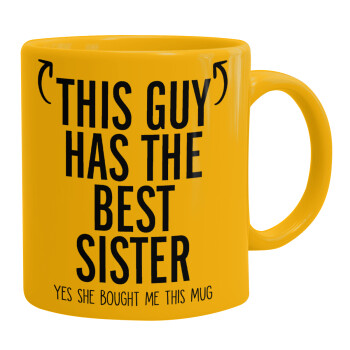 This guy has the best Sister, Ceramic coffee mug yellow, 330ml