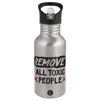 Remove all toxic people, Water bottle Silver with straw, stainless steel 500ml