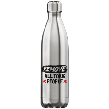 Remove all toxic people, Inox (Stainless steel) hot metal mug, double wall, 750ml