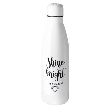 Bright, Shine like a Diamond, Μεταλλικό παγούρι θερμός (Stainless steel), 500ml