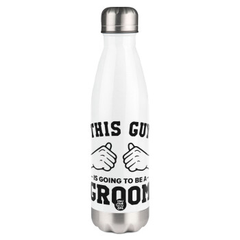 This Guy is going to be a GROOM, Metal mug thermos White (Stainless steel), double wall, 500ml