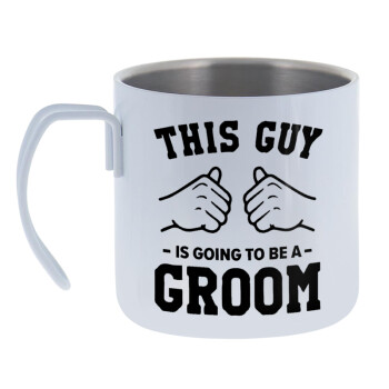 This Guy is going to be a GROOM, Mug Stainless steel double wall 400ml
