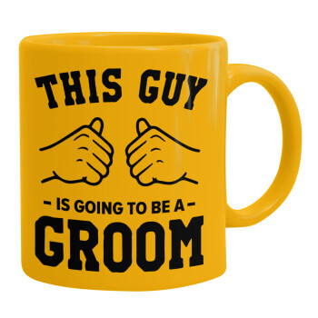 This Guy is going to be a GROOM, Ceramic coffee mug yellow, 330ml