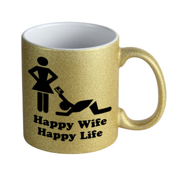Happy Wife, Happy Life, Κούπα Χρυσή Glitter που γυαλίζει, κεραμική, 330ml