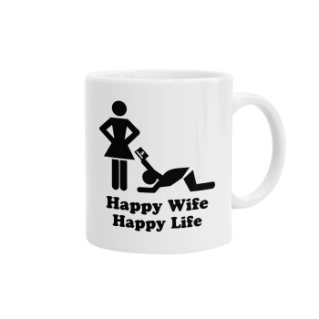 Happy Wife, Happy Life, Ceramic coffee mug, 330ml (1pcs)