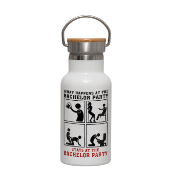 What happens at the bachelor party, stays at the bachelor party!, Μεταλλικό παγούρι θερμός (Stainless steel) Λευκό με ξύλινο καπακι (bamboo), διπλού τοιχώματος, 350ml